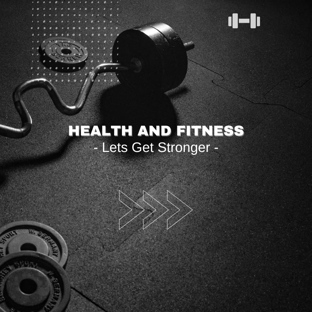 Barbell and weight plates on gym floor with 'Health and Fitness, Lets Get Stronger' text.
